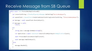 Receive Message from SB Queue
 