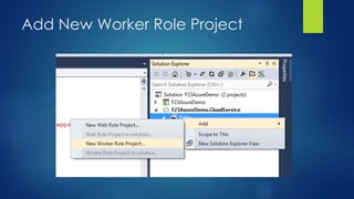 Add New Worker Role Project
 