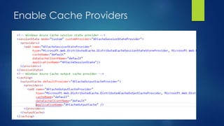 Enable Cache Providers
 