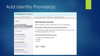 Add Identity Provider(s)
 