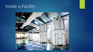 Inside a Facility
 