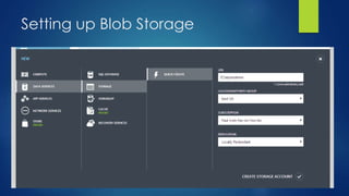 Setting up Blob Storage
 