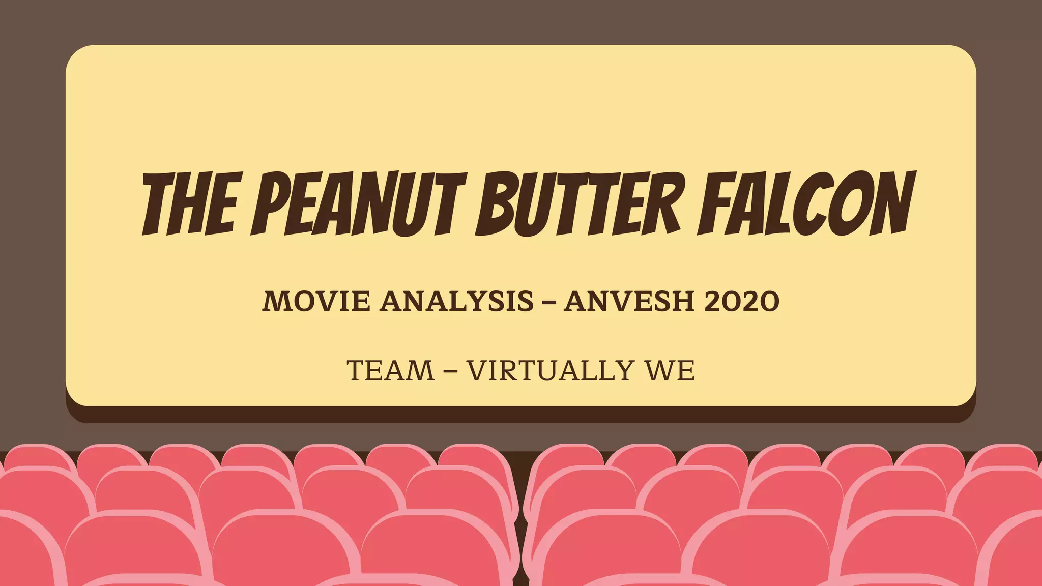 Movie Analysis The Peanut Butter Falcon (2019) PPT