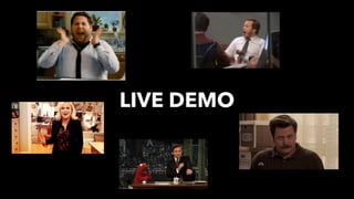 LIVE DEMO
 