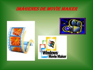 Imágenes de movie maker
 