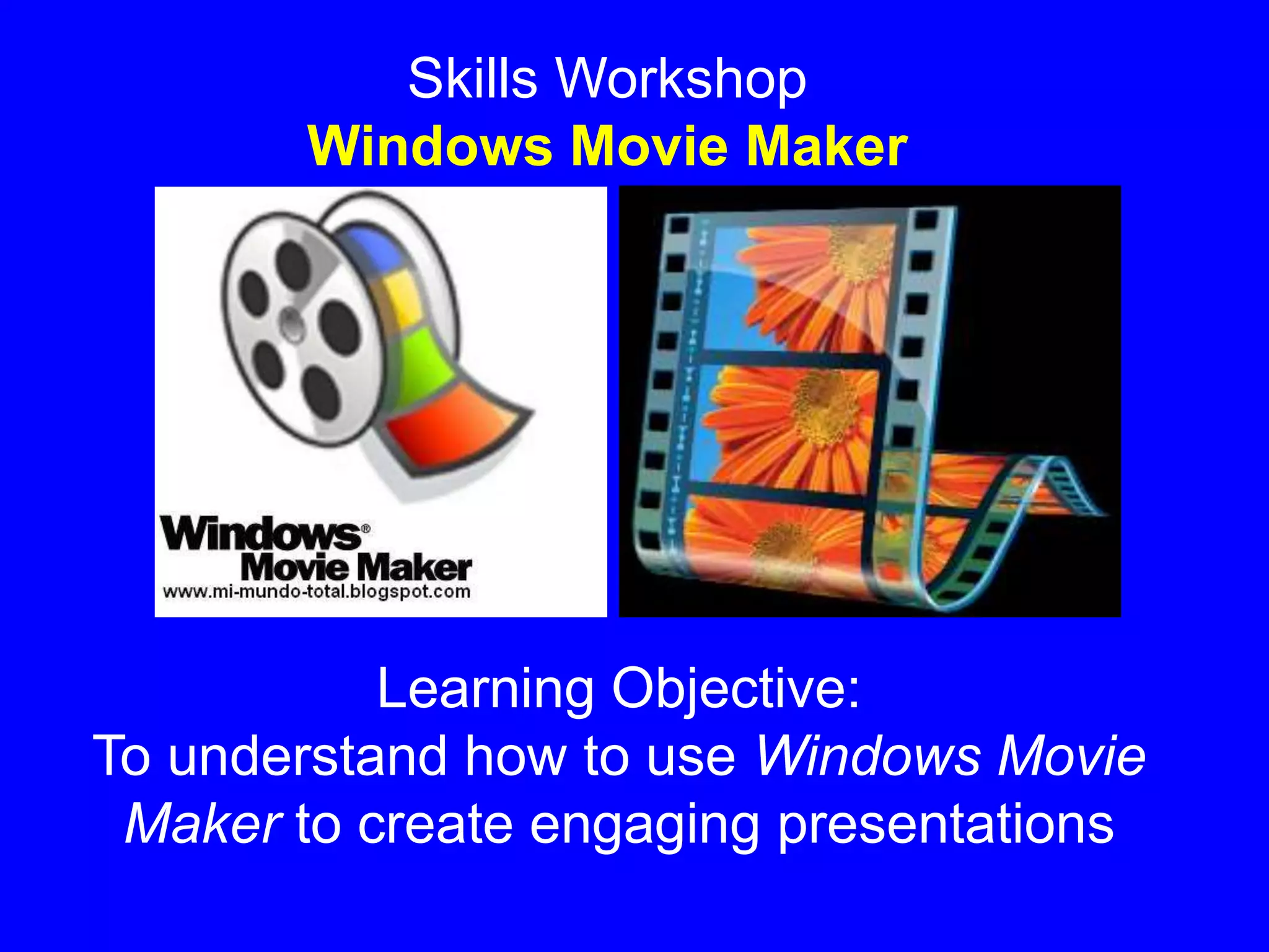 Movie maker (for beginners) | PPTX | Video Production | Content Production