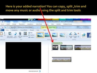 Here is your added narration! You can copy, split ,trim and move any music or audio using the split and trim tools