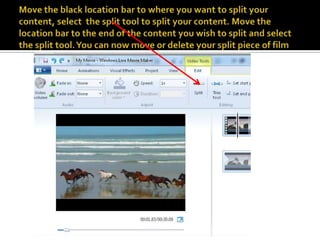 Move the black location bar to where you want to split your content, select  the split tool to split your content. Move the location bar to the end of the content you wish to split and select the split tool. You can now move or delete your split piece of film