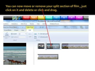 You can now move or remove your split section of film , just click on it and delete or click and drag.