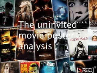 The uninvited
movie poster
analysis
 