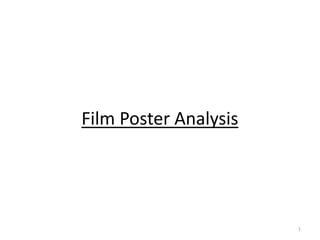 Film Poster Analysis
1
 