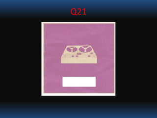 Q21
 