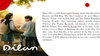 dilan 1990 movie riview.pptx untuk mata kuliah PPT