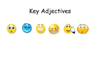 Key Adjectives 