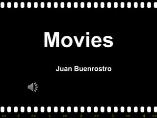 Movies
                  Juan Buenrostro




>>   0   >>   1    >>   2   >>   3   >>   4   >>
 