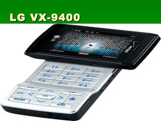 LG VX-9400