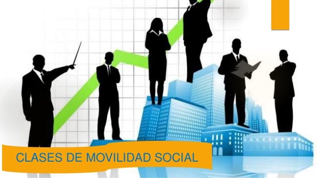 Resultado de imagen para movilidad social