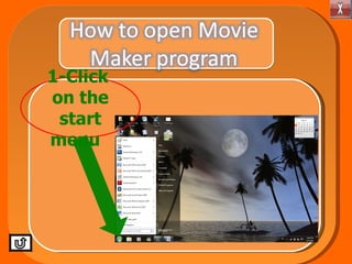 1-Click on the start menu