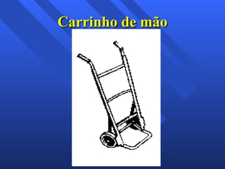 Carrinho de mão 