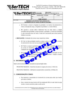 SerTECH Consultoria e Projetos Industriais Ltda
R: Rocha Pombo, 272 - Juvevê - Curitiba – PR -CEP: 80030-390
Fone/Fax (41)3527-7120 www.sertechbrasil.com.br
 