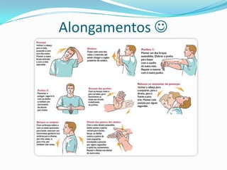 Alongamentos 
 