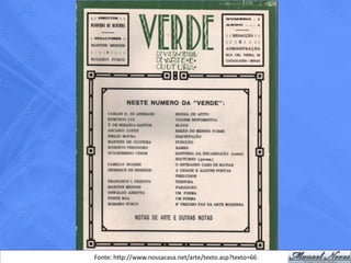 Fonte: http://www.nossacasa.net/arte/texto.asp?texto=66
 