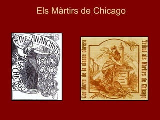 Els Màrtirs de Chicago
 