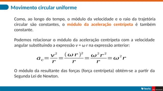 Movimento circular uniforme física e quimica | PPTX