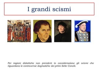 I grandi scismi




Per ragioni didattiche non prenderò in considerazione gli scismi che
riguardano le controversie dogmatiche dei primi Sette Concili.
 