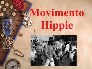 Movimento Hippie 