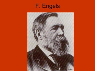 F. Engels 