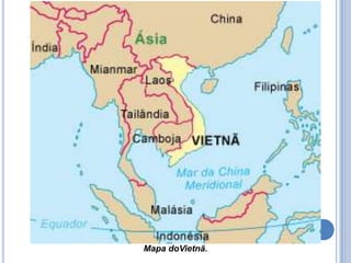 Mapa doVietnã.
 
