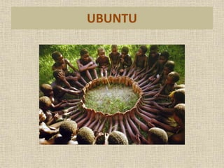 UBUNTU 
 