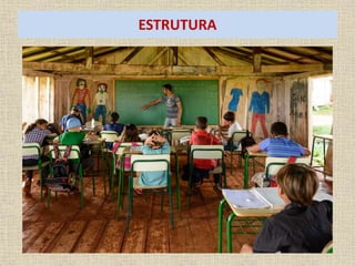 ESTRUTURA 
 