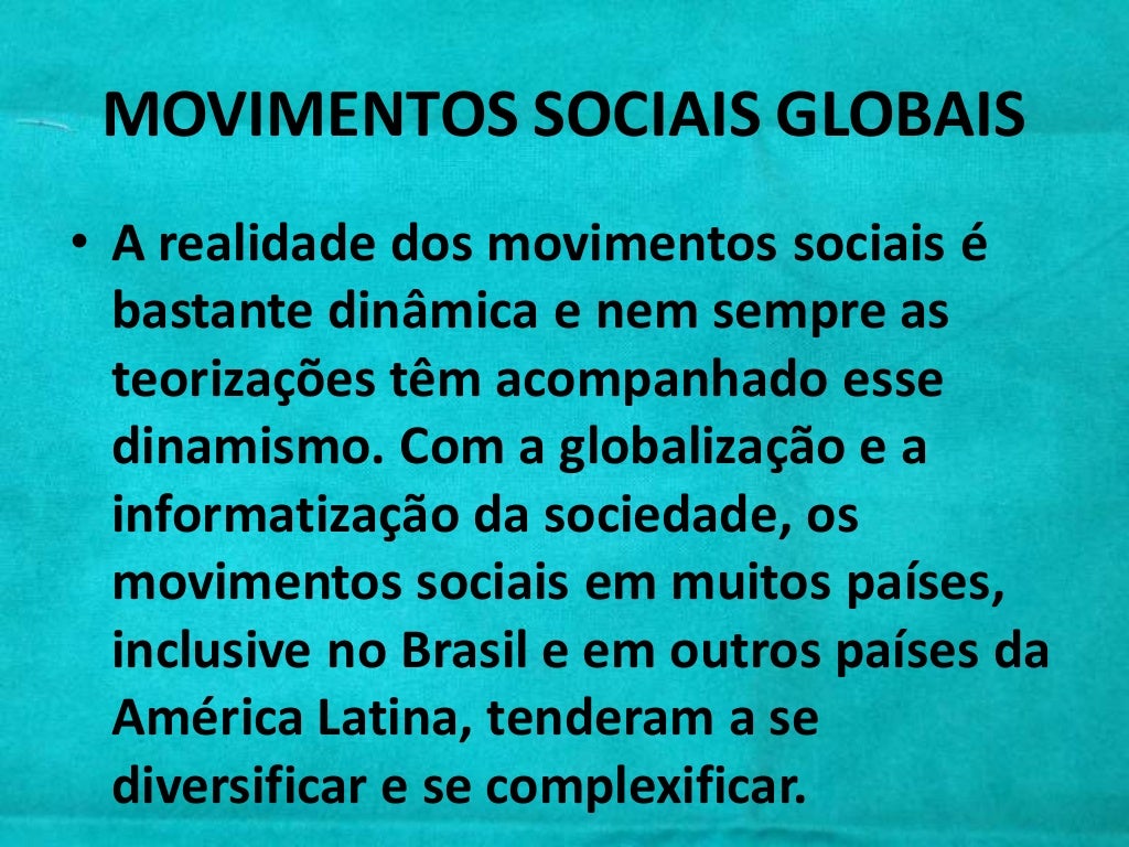 A Construção Do Conceito De Movimentos Sociais Apresenta Modificações
