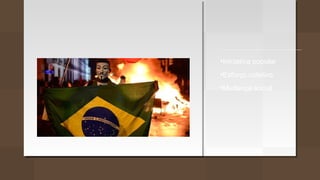  Os movimentos socias são
organizados a parti de uma
necessidade do cotidiano.
•Iniciativa popular
•Esforço coletivo
•Mudança social
 