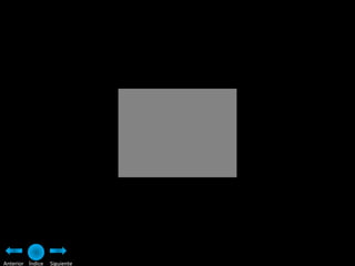 Anterior Índice   Siguiente
 