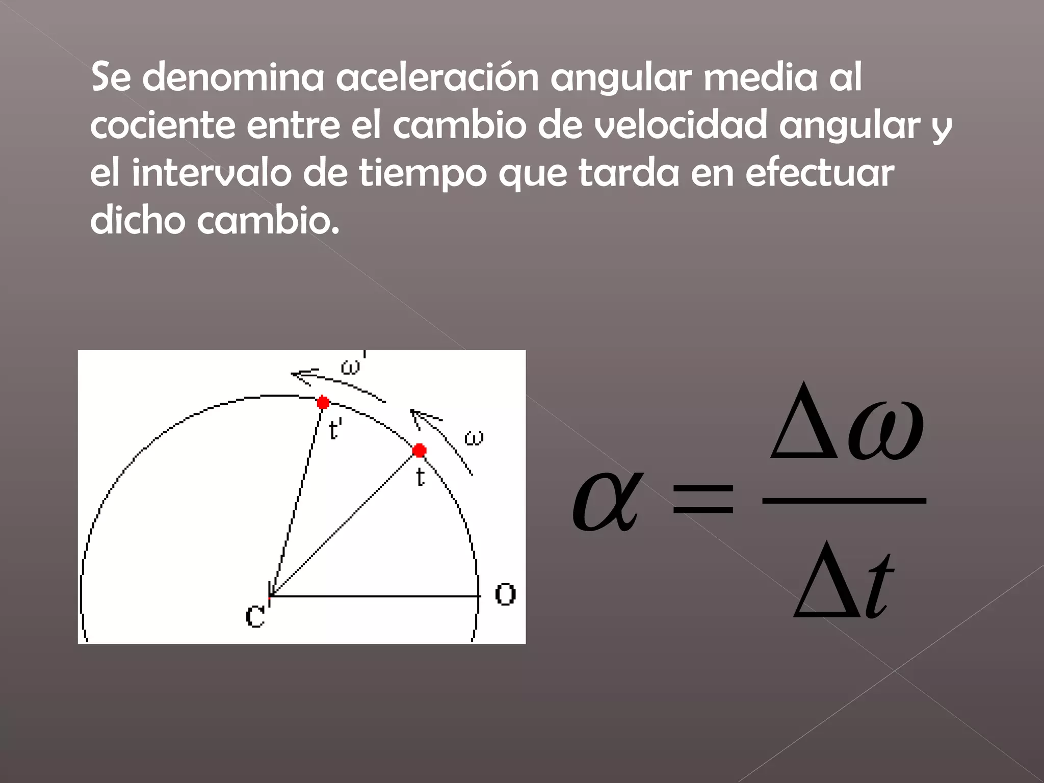 Movimiento circular con aceleración angular | PPT