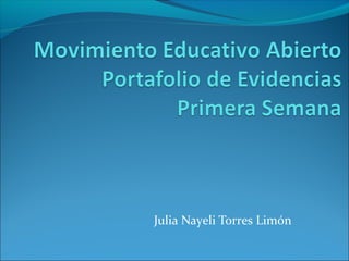 Julia Nayeli Torres Limón
 