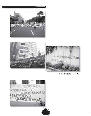 4. En donde la verdad...
64
MOVIMIENTO
 