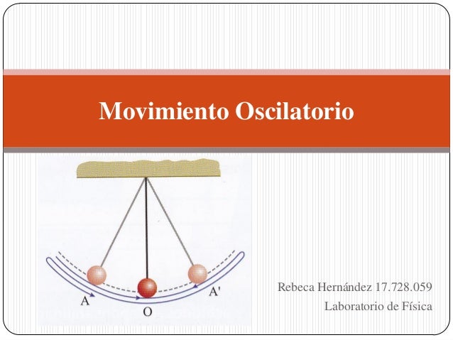 Movimiento oscilatorio