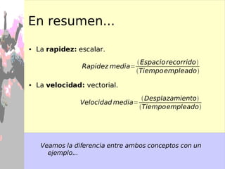 Ej.: Lo marca el cuentakilómetros del coche después de un viaje. 