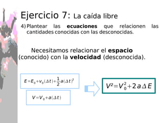 Va de casa al coche haciendo una curva, y vuelve en línea recta. ¿Qué tipo de movimiento se da entre los puntos  a  y  b ?  MRUA  ¿Y de  b  a  c ?  No hay movimiento  ¿Y de  c  a  d ?  MRU 