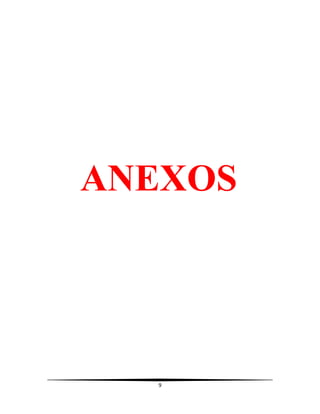 ANEXOS

9

 