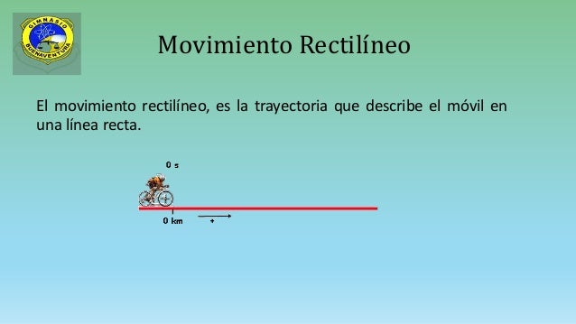 Movimiento rectilíneo