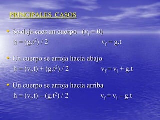 Aceleración Graviratoria (g)    Es la que origina la fuerza de gravedad, y por lo tanto el peso de los cuerpos. Dado que esta depende de la distancia que existe entre el centro de la tierra y el lugar en que se mide, observamos que “g” tiene pequeñas variaciones debido a que nuestro planeta no tiene un relieve uniforme. En general se toma el valor medido a 45º de latitud norte o sur como constante invariable en todo el planeta (g = 9,8 m/s2).