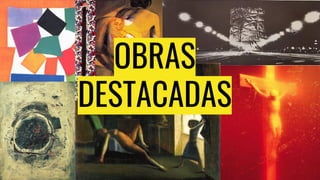OBRAS
DESTACADAS
 