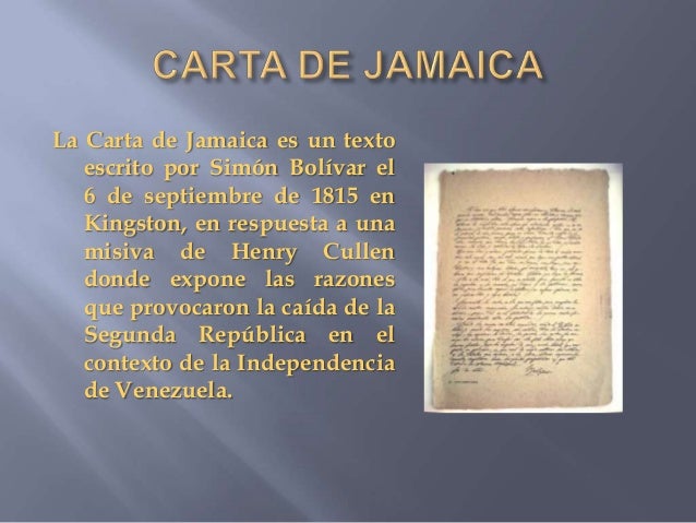 Movimientos Preindependentistas - Carta de Jamaica