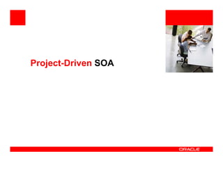 Moving Beyond Project Level SOA