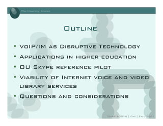 moving communication forward: internet voice and video in libraries